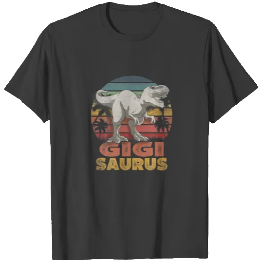 Fun Gigisaurus Rex Dinosaur Gigi Saurus Family T-shirt