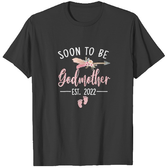 Discover Soon To Be Godmother 2022 Matching New Godmother T-shirt