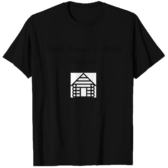 Small House of Uncle Thomas T-shirt