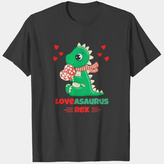 Loveasaurus Rex Valentine's Day dinosaur lovers T-shirt
