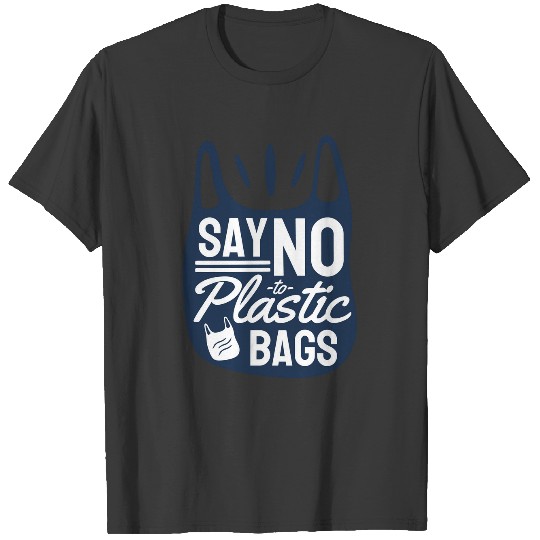 Say No to Plastic Bags happy earth day Sleeveless T-shirt