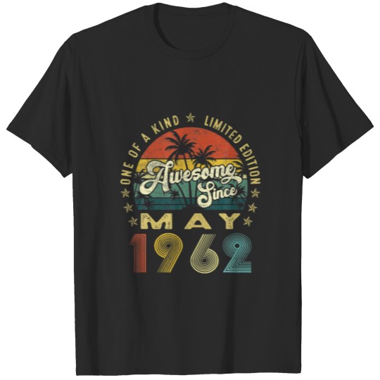 Awesome Since May 1962 Vintage 60Th Birthday For M T-shirt