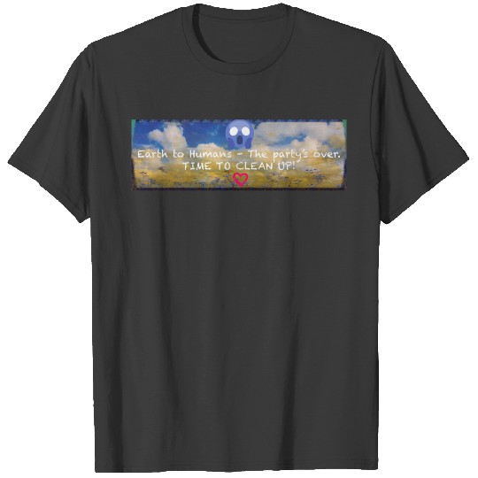 Discover Message from Earth T-shirt