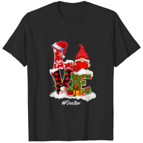 Discover Love Doctor Gnome Xmas Matching Family Group Valen T-shirt