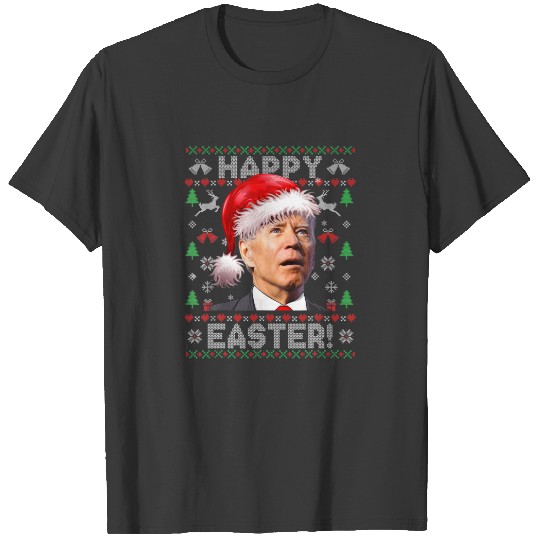 Santa Joe Biden Happys Easter Uglys Christmas Swea T-shirt