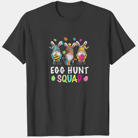 Egg Hunt Squad Gnomes Easter Day Gnomes Bunny Egg T-shirt
