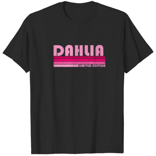 DAHLIA Name Personalized Retro Vintage 80S 90S Bir T-shirt
