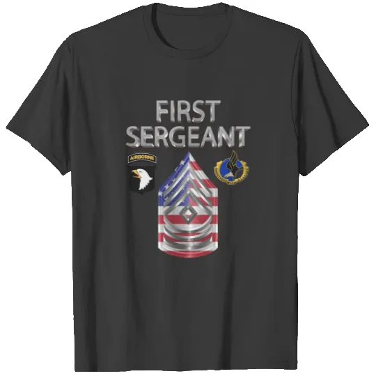 101st Airborne Division First Sergeant T-shirt