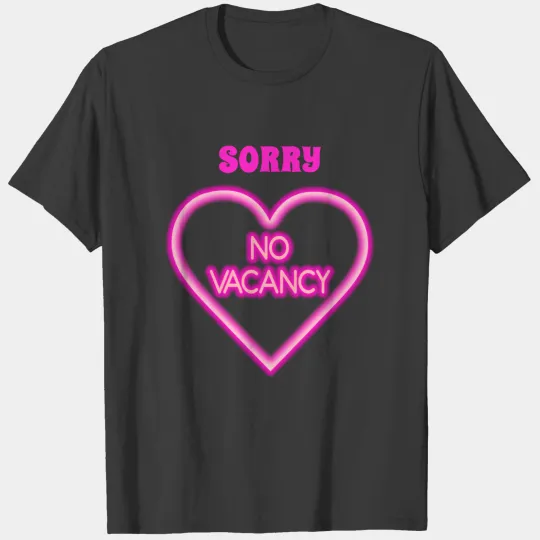 Heart Shaped No Vacancy Neon Sign T-shirt