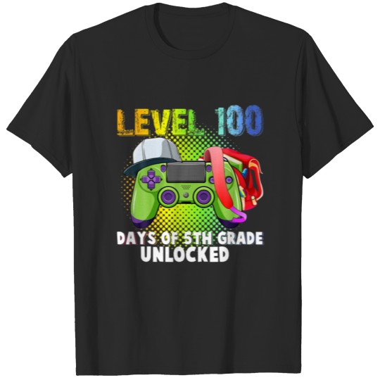Discover Level 100 Days Of 5Th Grade Unlocked Happy 100Th D T-shirt