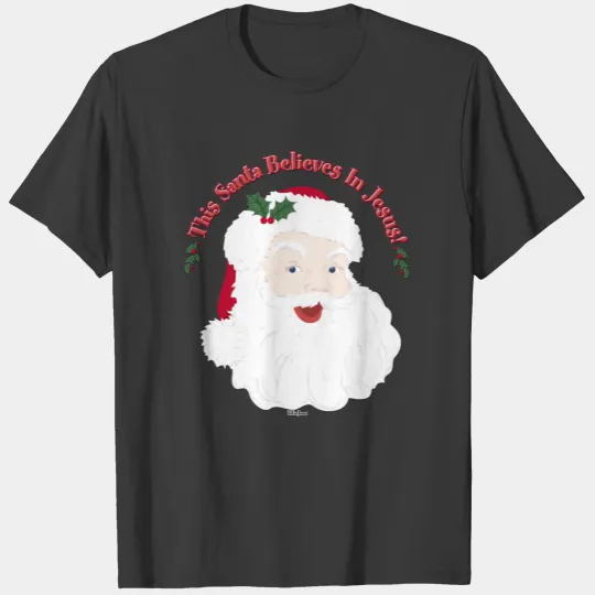 Vintage Style Santa This Santa Believes In Jesus T-shirt