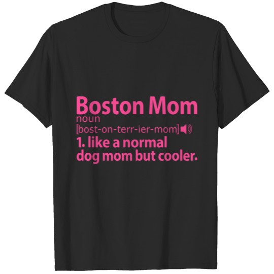 Boston Terrier Mom Definition pink T-shirt