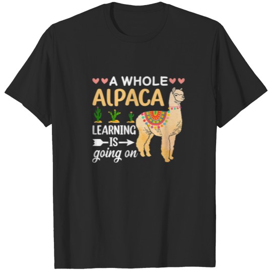 A Whole Learning Is Going On Alpaca T-shirt
