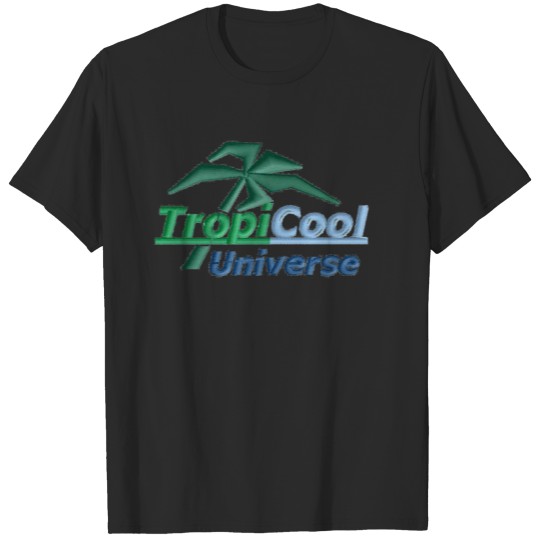 Discover TropiCoolUniverse  (printed) T-shirt