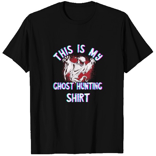 Ghost Hunting Costume Paranormal Investigator Ghos T-shirt