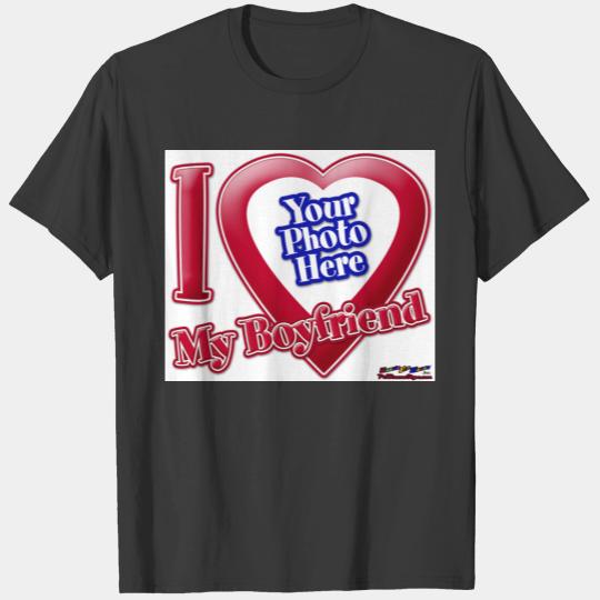 I Love My Boyfriend - Photo T-shirt
