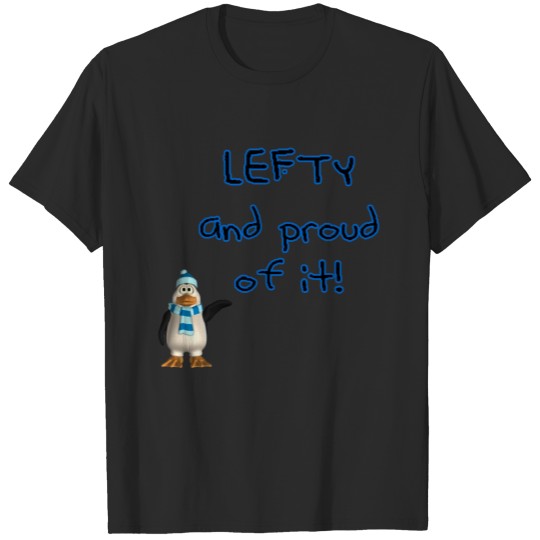 Discover Lefty and Proud! With penguin in blue & black T-shirt
