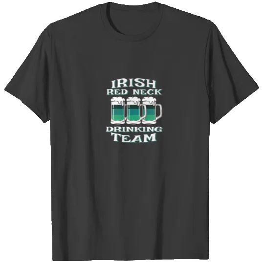 Irish Drinking Team St Patricks Day Green Beer Mug T-shirt