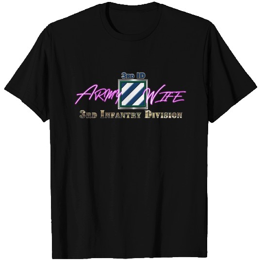 3rd Infantry Division Army Wife T-shirt