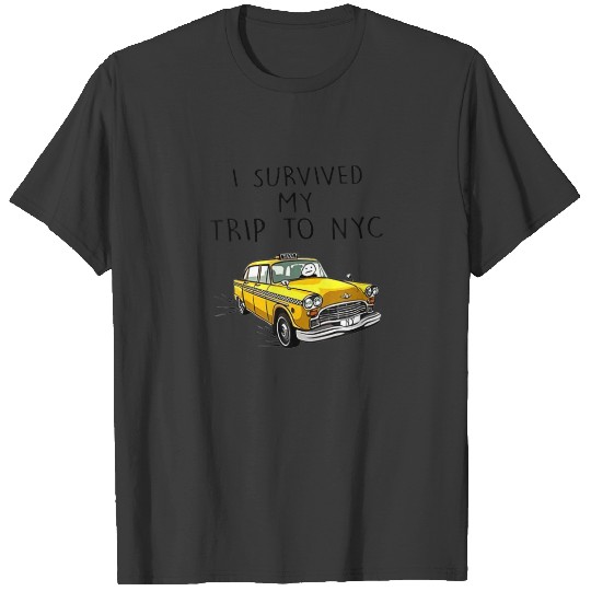 I Survived My Trip To NYC Trendy T-shirt