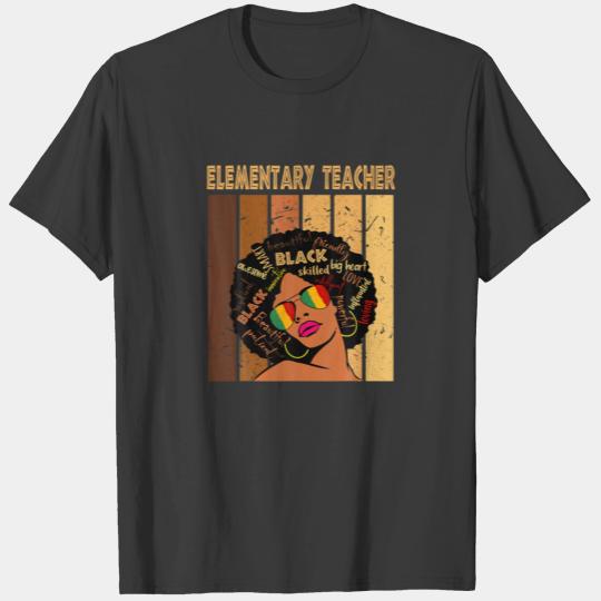 Elementary Teacher Afro African American Black His T-shirt
