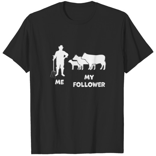 Discover Me And My Follower Funny Farmer Cow Farmer T-shirt