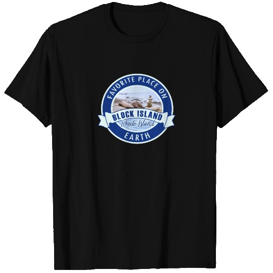 Block Island RI - Favorite Place on Earth T-shirt