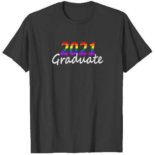 Graduation Gay Pride Senior Class Of 2021 Graduate T-shirt