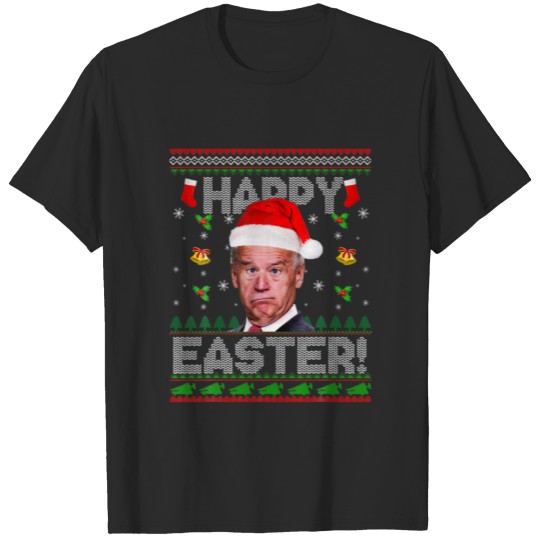Happy Easter Funny Joe Biden Christmas Ugly Sweate T-shirt