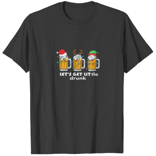 Xmas Lets Get Lit Drunk Santa Fun Family Beer Chri T-shirt