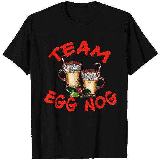 Team Eggnog Holiday Design T-shirt