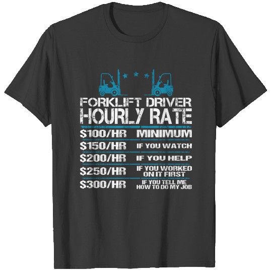 Forklift Truck Driver Hourly Rate Funny Job Humor Sleeveless T-shirt