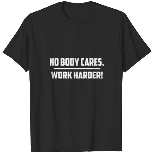Discover Retro Vintage Nobody Cares Work Harder T-shirt