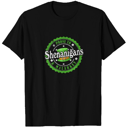 Prone To Shenanigans T-shirt
