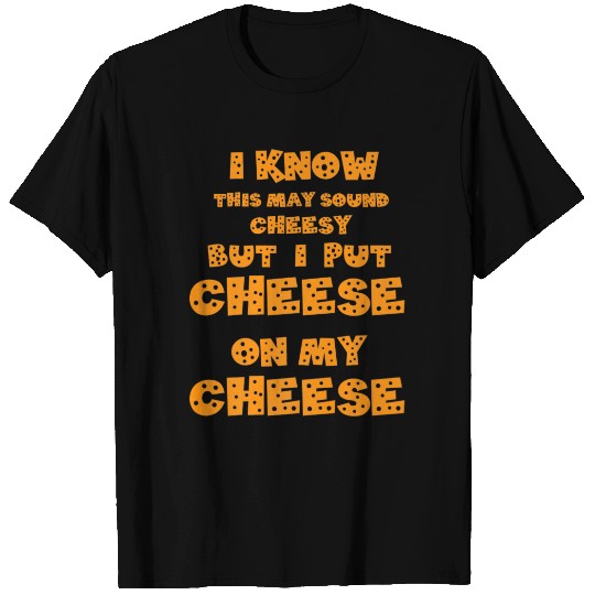 Cheesy Premium T-shirt