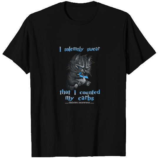 I Solemnly Swear That I Counted My Carbs Diabetes T-shirt