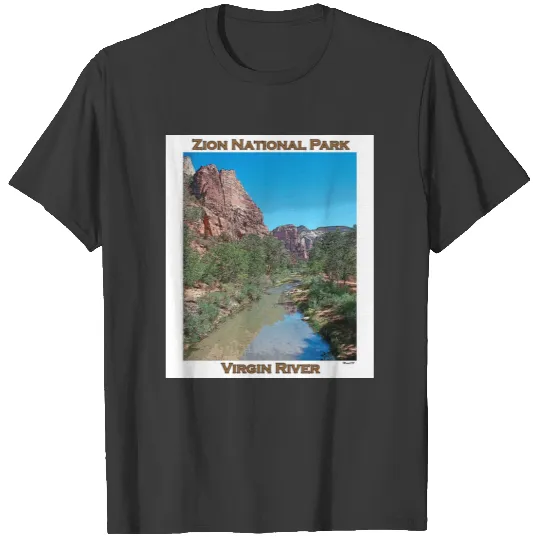 Zion National Park-Virgin River T-shirt