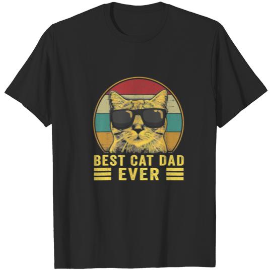 Best Cat Dad Ever T For Dad On Father's Day Cat Da T-shirt