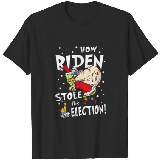 Santa Biden Great How Biden Stole The Election Fun T-shirt