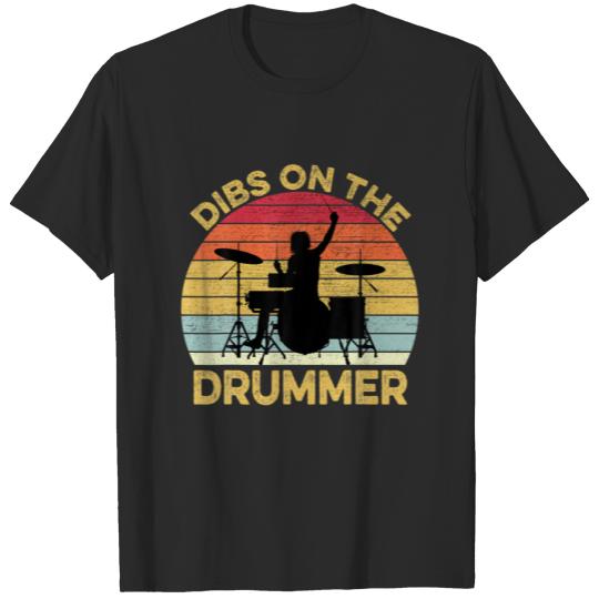 Vintage Dibs On The Drummer Funny Drummer Drumming T-shirt