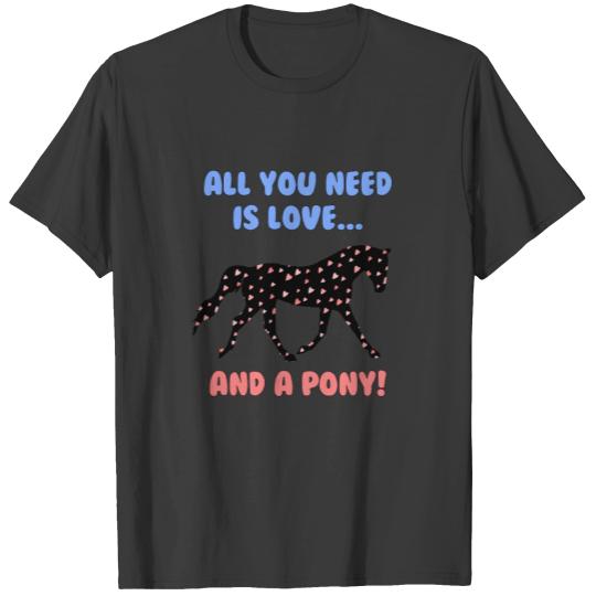 Love and a Pony T-shirt