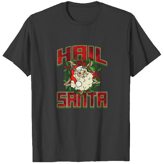 Hail Santa Funny Christmas Santa Candy Cane Pentag T-shirt