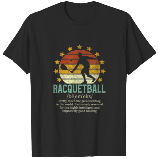 Racquetball Funny Fake Definition | Racquetball Pl T-shirt
