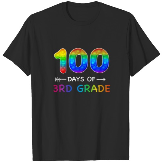 Discover 100 Days Of Third Grade Pop It Teacher Student T-shirt