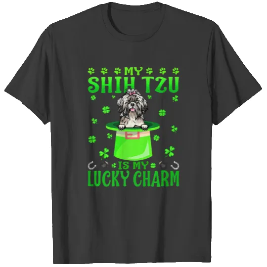 My Shih Tzu Is My Lucky Charm St. Patrick's Day Pr T-shirt