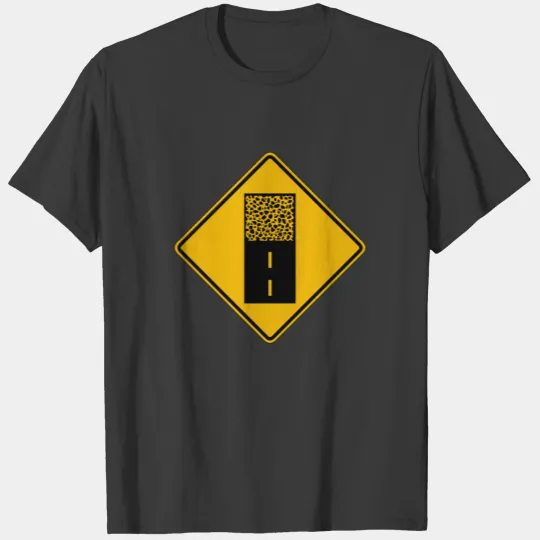 Pavement Ends 2, Traffic Warning Sign, USA T-shirt