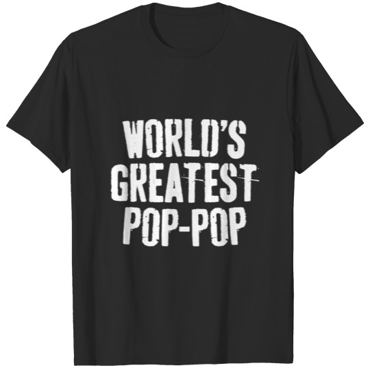 Discover World's Greatest Pop-Pop Father's Day Gif T-shirt