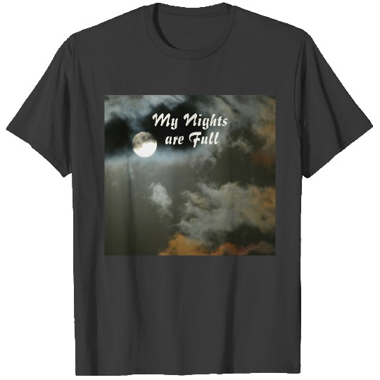 My Nights are Full Moon Night Shift Plus Size T-shirt