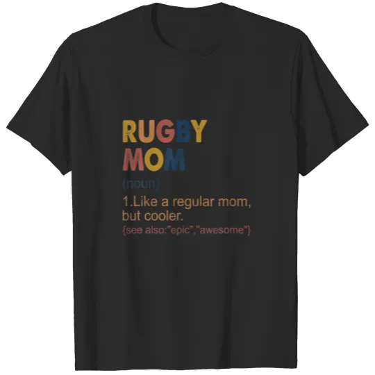 Vintage Rugby Mom Definition Rugby Mom For Wo T-shirt