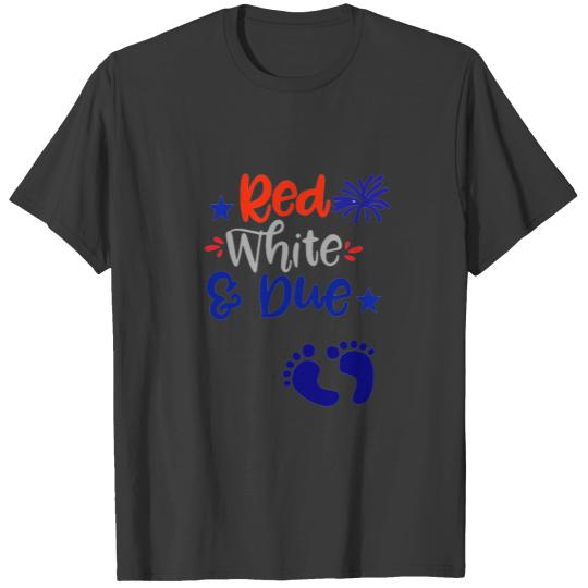Red White and Due 4th of July Maternity T-shirt